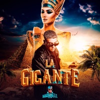 La Gigante - Single - Mawell