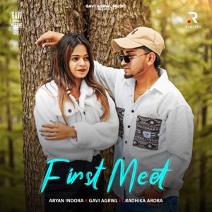 First Meet (feat. Radhika Arora)