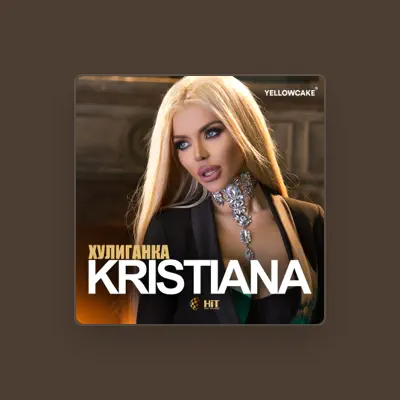 Listen to Kristiana, watch music videos, read bio, see tour dates & more!