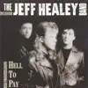 The Jeff Healey Band - How Long Can a Man Be Strong
