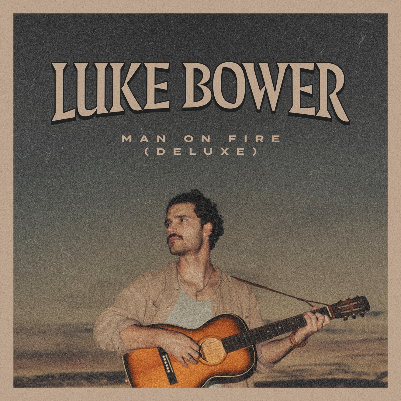 Luke Bower – Man On Fire (Deluxe) (2024) [iTunes Match M4A]