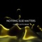 Nothing Else Matters (Carlos Gatto Remix) - Carlos Gatto lyrics