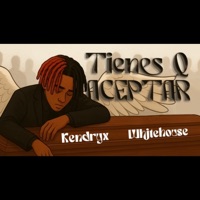TIENES Q ACEPTAR (feat. Whitehouse) - Single - Kendryx