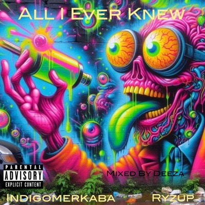 All I Ever Knew (feat. Indigomerkaba) [Verified version] - Single