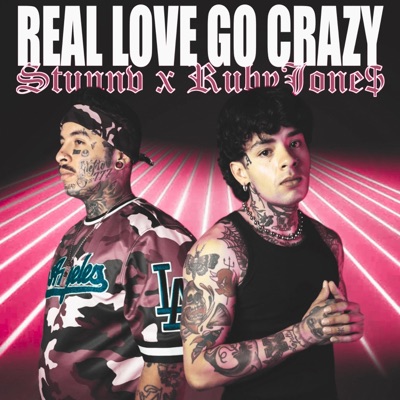 REAL LOVE GO CRAZY - Single