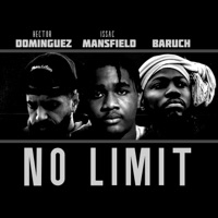 No Limit (Remix) - Single - Issac Mansfield, Baruch & Hector Dominguez