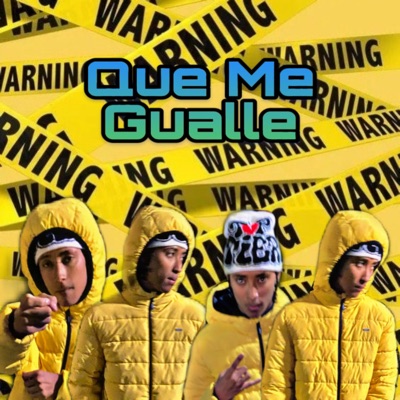 Que Me Gualle - Single