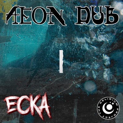 Aeon Dub - Single