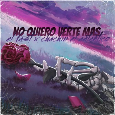 No Quiero Verte Mas - Single
