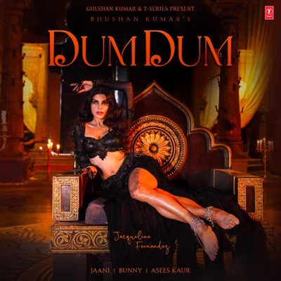 Dum Dum (Feat. Jacqueline Fernandez) - Single
