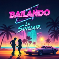 Bailando - Single - La Sinclair