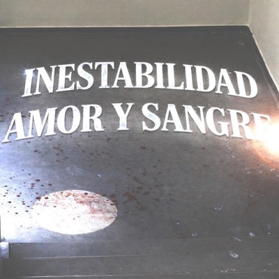 INESTABILIDAD, AMOR Y SANGRE - Single