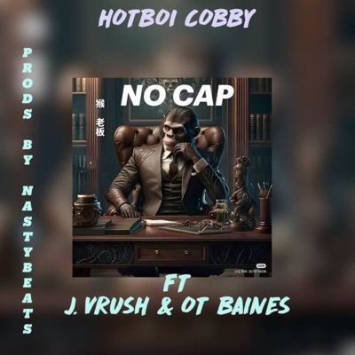 No Cap (feat. J. Vrush & OT Baines) - Single