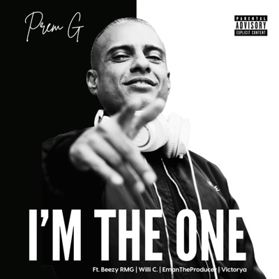 I'm The One (feat. Beezy RMG, Victorya, EManTheProducer & Willie C) - Single