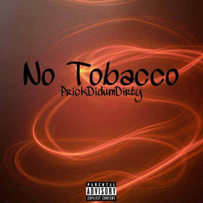 No Tobacco - Single