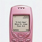 A Call Away (feat. Jrxme) - Single