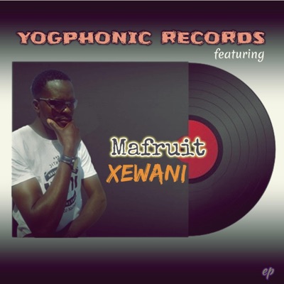 Xewani (feat. Mafruit) - EP