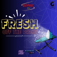 Fresh Off The Press - Single - Zonie