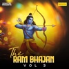 The Ram Bhajan Vol 3