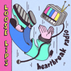 Loose Lips - Heartbreak Radio artwork