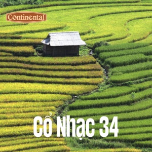 Cổ Nhạc Continental Số 34 - Cô Nữ Sinh Gia Long - Tình Thuở Ban Đầu - Single