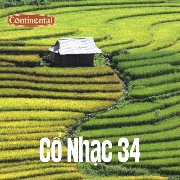 Cổ Nhạc Continental Số 34 - Cô Nữ Sinh Gia Long - Tình Thuở Ban Đầu - Single