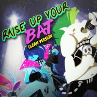 Raise Up Your Bat (Clean Version) - Single - RichaadEB, Caleb Hyles & Little V.