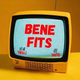 Benefits Kelar Thrillz & Izee Smith