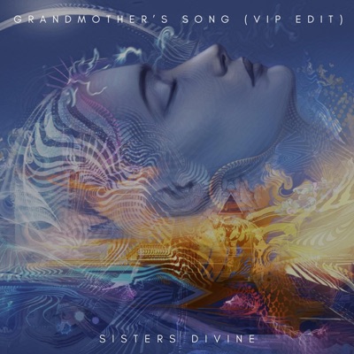Grandmother's Song (VIP edit) - Single