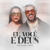 Eu, Você e Deus - Single