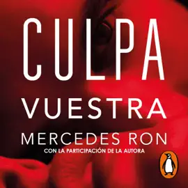 Culpa Vuestra (castellano) (Culpables 4)