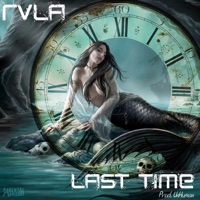 Last Time - Single - Rvla