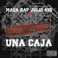 Una Caja - Single - Djkenox, masa rap & Julio 420