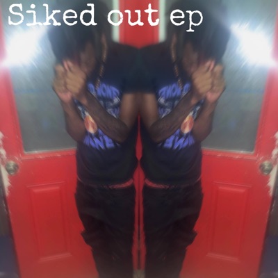 Siked out - EP