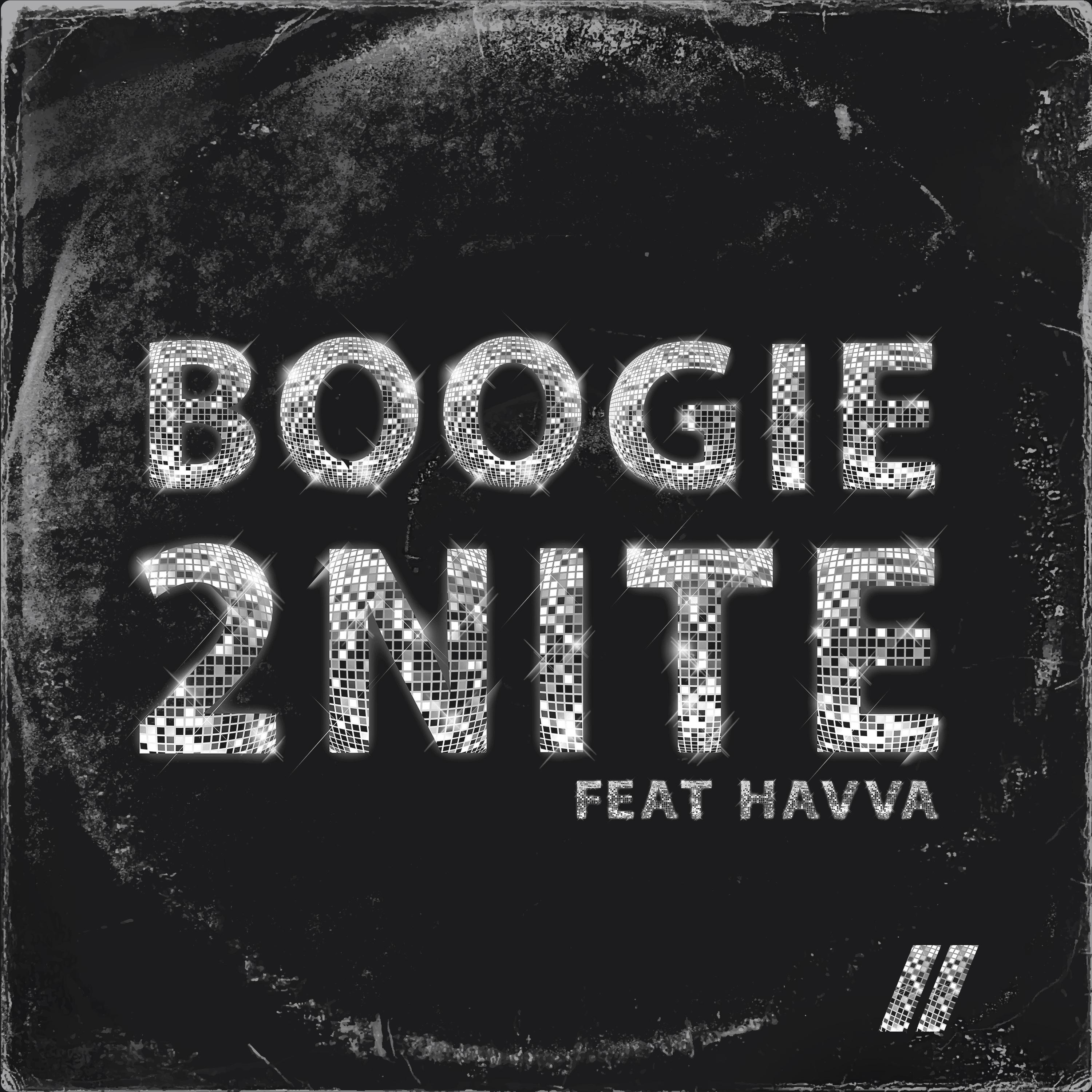 Boogie 2nite (feat. Havva) - Single