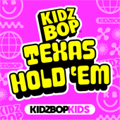 TEXAS HOLD 'EM - KIDZ BOP Kids Cover Art
