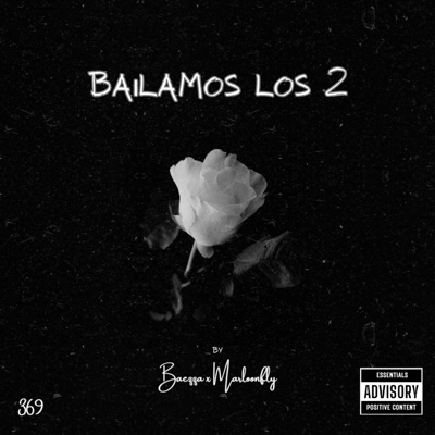 Bailamos los 2 - Single