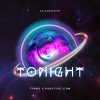 Tonight (feat. T1NG0) - Single - Positive_Con