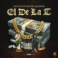 El De La T - Single - Los de la Treinta & Jay Huesos