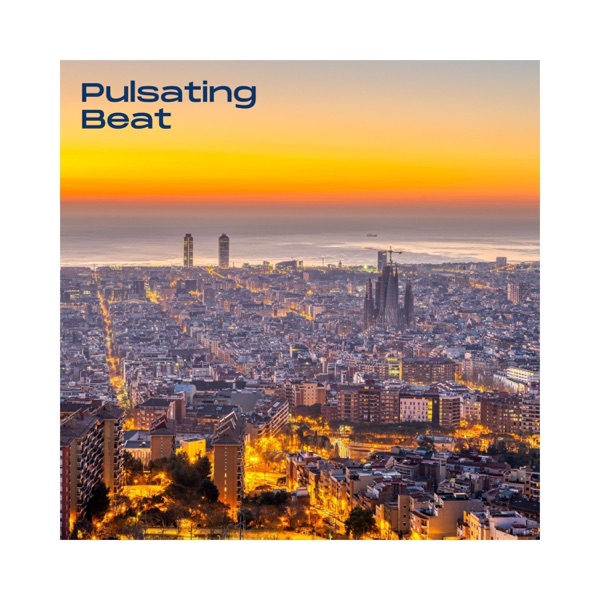 Pulsating Beat: Chillout Mix