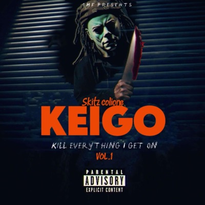 K.E.I.G.O (Kill Everything I Get On) - EP
