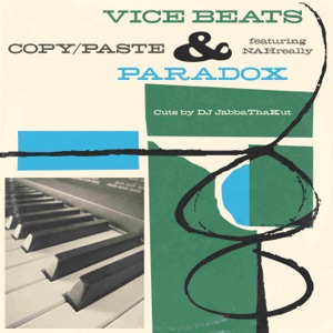 Copy/Paste (feat. NAHreally & JabbaThaKut)