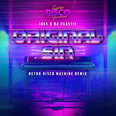Original Sin (feat. Dj.Plastic) [Retro Disco Machine extended] - Single