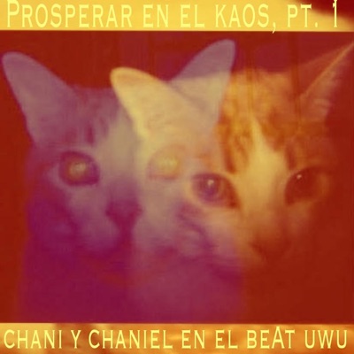 prosperar en el kAos, pt. 1 - Single