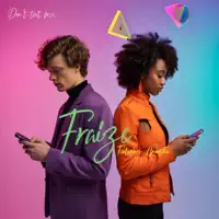 Don't Text Me — FRAIZE