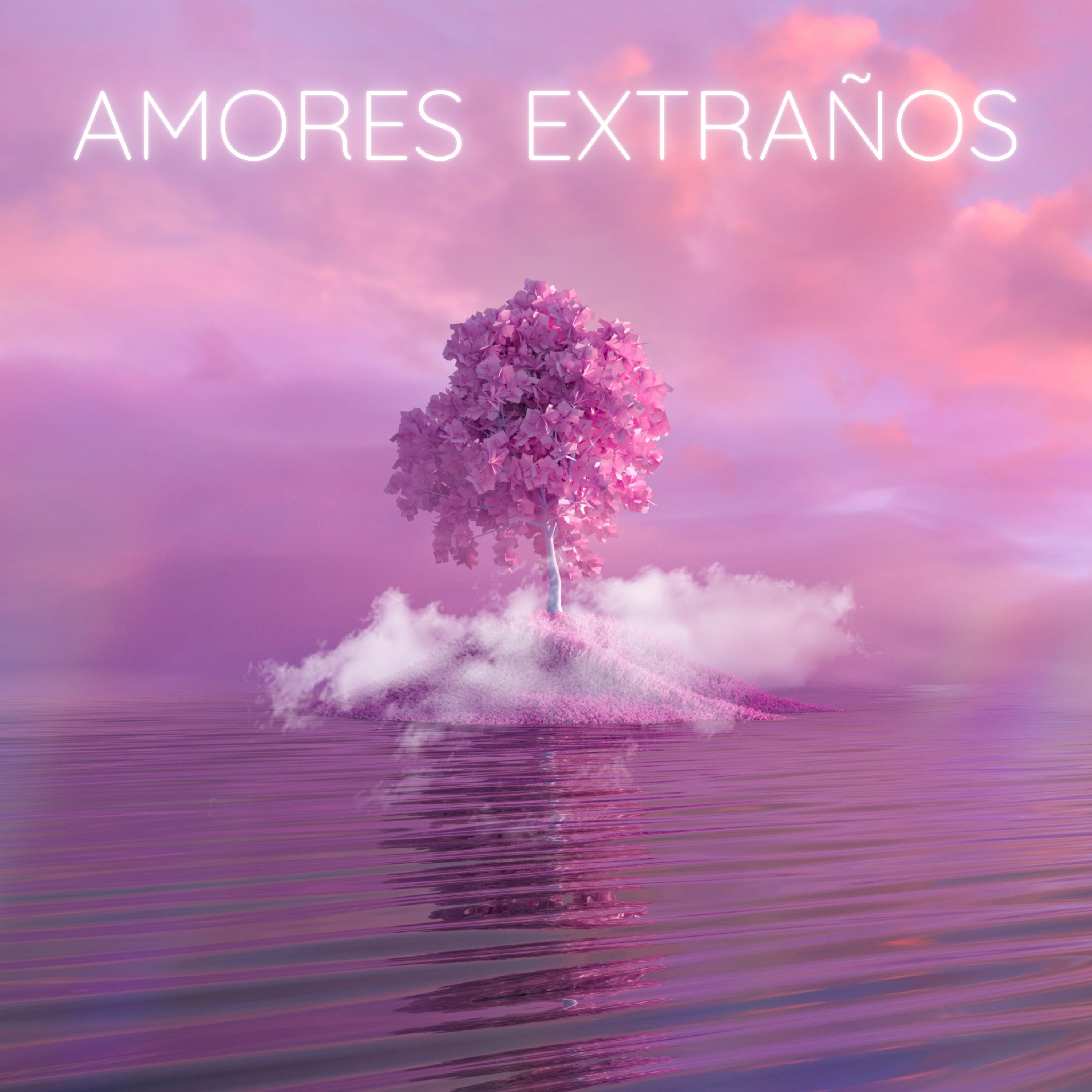 Amores Extraños (Radio Edit) [feat. Yas Cepeda] - Single