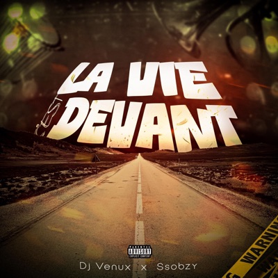 La vie c'est devant (feat. Ssobzy) - Single