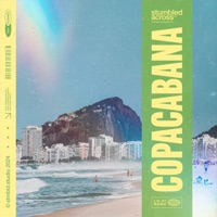 Copacabana - Single - stumbled across