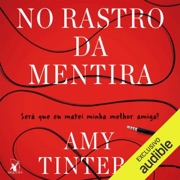 No rastro da mentira (Unabridged) - Amy Tintera & Roberta Clapp - tradutor