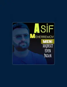 Listen to Asif Meherremov, watch music videos, read bio, see tour dates & more!
